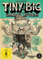 Review: Tiny and Big in: Grandpa’s Leftovers