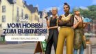 Die Sims 4 – Vom Hobby zum Business